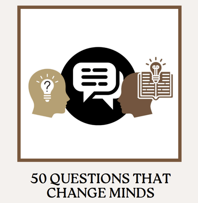 50 Questions That Change Minds
